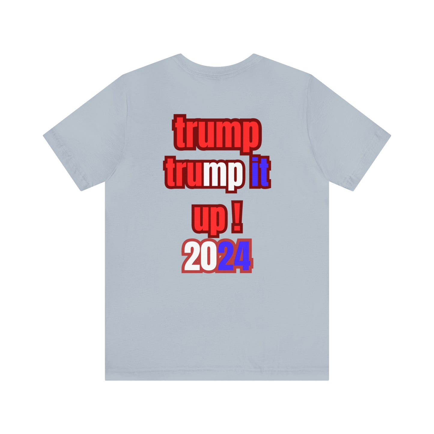 trump it up