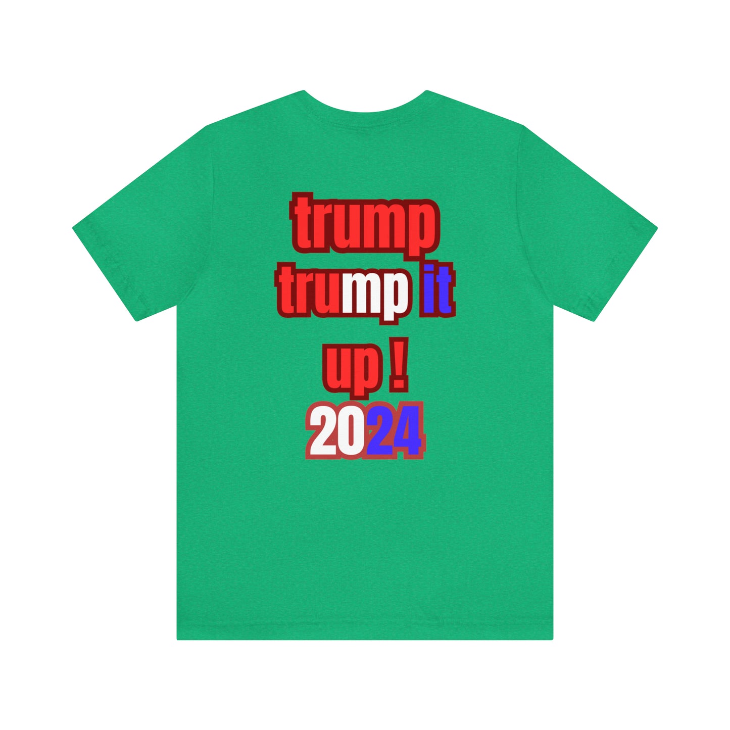 trump it up